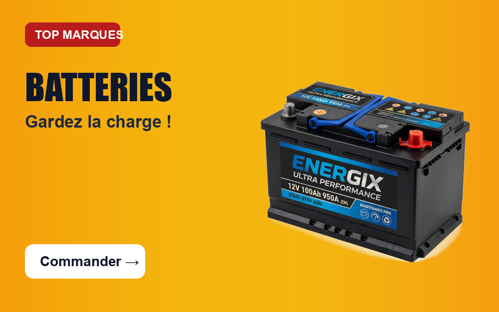 Batteries - Top Marques - Gardez la charge !
